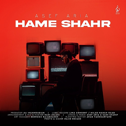 Cover artwork for Hame Shahr by Asef Aria